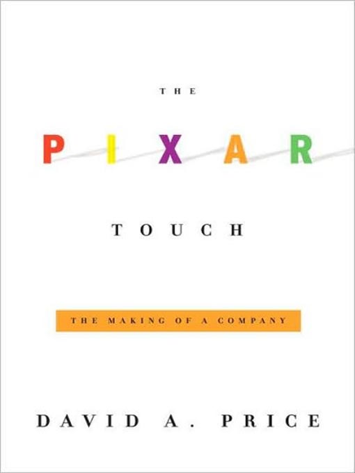 Title details for The Pixar Touch by David A. Price - Wait list